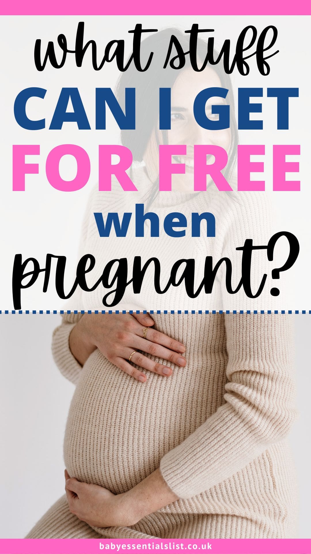 What stuff can I get for free when pregnant?